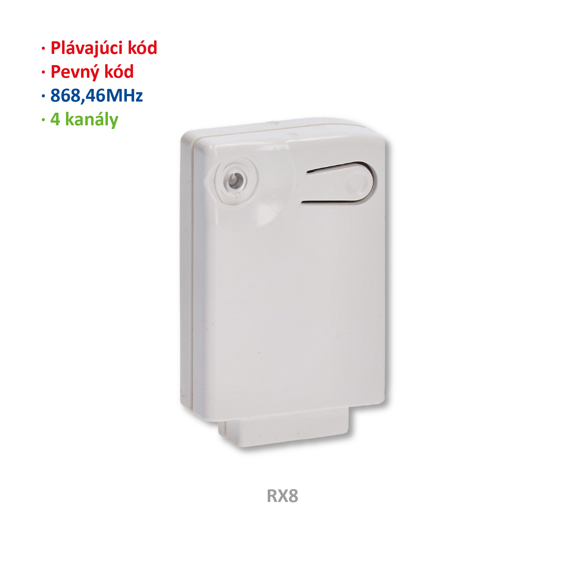 Přijímač interní 4-kanál 868 MHz, pevný nebo plovoucí kód